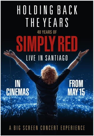 Holding Back The Years - 40 Years of Simply Red - op 15 en 18 mei in de bioscoop