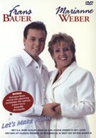 Frans Bauer & Marianne Weber - Let´s Make Music (DVD)