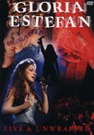 Gloria Estefan - Live & Unwrapped (DVD)
