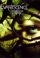 Evanescence - Anywhere But Home (DVD)