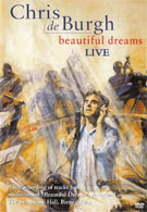 Chris de Burgh - Beautiful Dreams (live) (DVD)