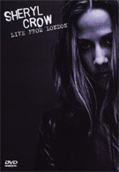 Sheryl Crow - Live in London (DVD)