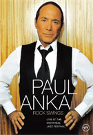 Paul Anka - Rock Swings: Live at the Montreal Jazz Festival (DVD)