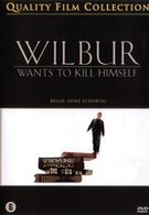 Wilbur Wants To Kill Himself (DVD)