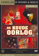 Oorlog in Woord en Beeld: Deel 10 - De Koude Oorlog (DVD)