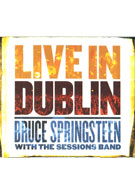 Bruce Springsteen with The Sessions Band – Live in Dublin (CD/DVD) (DVD)