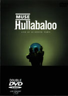 Muse: Hullabaloo – Live at Le Zenith Paris (DVD)