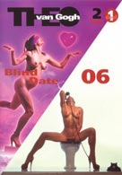 Theo van Gogh 1 – Blind Date / 06 (DVD)