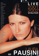 Laura Pausini – Live 2001 2002 World Tour (DVD)