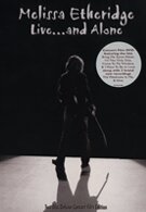 Melissa Etheridge - Live...And Alone (DVD)